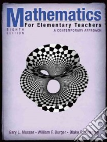 Mathematics for Elementary Teachers libro in lingua di Musser Gary L., Burger William F., Peterson Blake E.