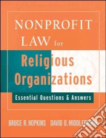 Nonprofit Law for Religious Organizations libro in lingua di Hopkins Bruce R., Middlebrook David O.