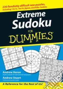 Extreme Sudoku for Dummies libro in lingua di Heron Andrew, Stuart Andrew