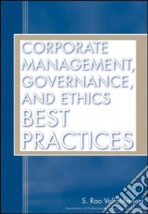 Corporate Management, Governance, and Ethics Best Practices libro in lingua di Vallabhaneni S. Rao
