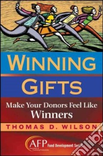 Winning Gifts libro in lingua di Wilson Thomas D.
