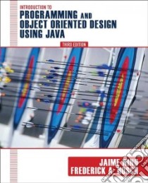 An Introduction to Programming and Object-Oriented Design Using Java libro in lingua di Nino Jaime, Hosch Frederick A.