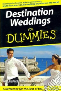 Destination Weddings for Dummies libro in lingua di Sardone Susan Breslow