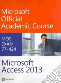 Microsoft Access 2013 libro in lingua di John Wiley & Sons (COR), Gambrel Bryan (EDT)