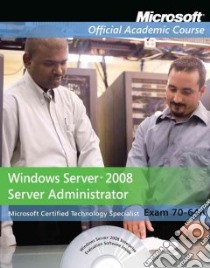 Windows Server 2008 Administrator 70-646 libro in lingua di Zacker Craig