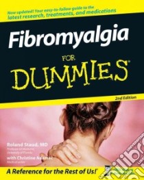 Fibromyalgia for Dummies libro in lingua di Staud Roland, Adamec Christine A.