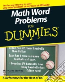 Math Word Problems for Dummies libro in lingua di Sterling Mary Jane
