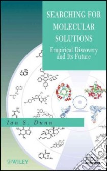 Searching for Molecular Solutions libro in lingua di Dunn Ian S.