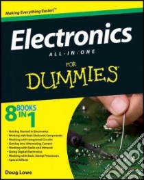 Electronics All-in-One for Dummies libro in lingua di Lowe Doug