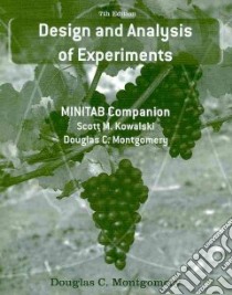 Design and Analysis of Experiments libro in lingua di Montgomery Douglas C., Kowalski Scott M.