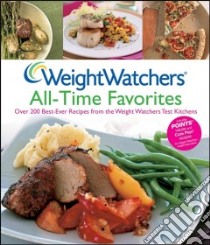 Weight Watchers All-time Favorites libro in lingua di Weight Watchers International
