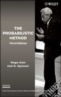 The Probabilistic Method libro in lingua di Alon Noga, Spencer Joel H.