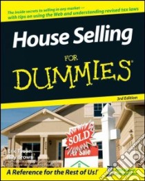 House Selling for Dummies libro in lingua di Tyson Eric, Brown Ray