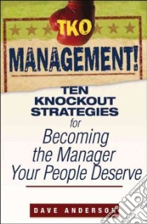 Tko Management! libro in lingua di Anderson Dave