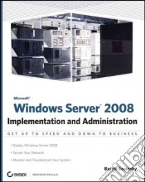 Windows Server 2008 Implementation and Administration libro in lingua di Sosinsky Barrie