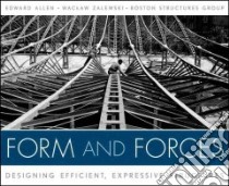 Form and Forces libro in lingua di Allen Edward, Zalewski Waclaw, Foxe David M., Anderson Jeffery, Hriczo Kathryn