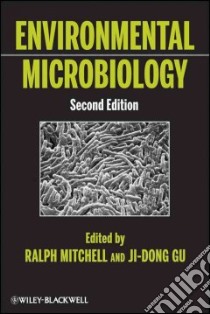 Environmental Microbiology libro in lingua di Mitchell Ralph (EDT), Gu Ji-Dong (EDT)