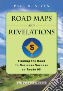 Roadmaps and Revelations libro in lingua di Niven Paul R.