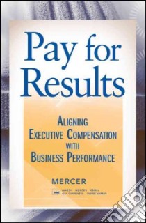 Pay for Results libro in lingua di Mercer