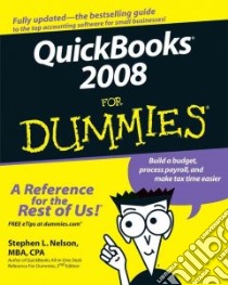 QuickBooks 2008 for Dummies libro in lingua di Nelson Stephen L.