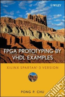 FPGA Prototyping by VHDL Examples libro in lingua di Chu Pong P.