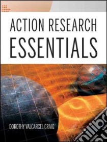 Action Research Essentials libro in lingua di Craig Dorothy V.
