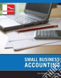Wiley Pathways Small Business Accounting libro in lingua di Epstein Lita