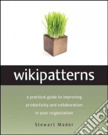 WikiPatterns libro in lingua di Mader Stewart