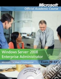 Windows Server 2008 Enterprise Administrator libro in lingua di Zacker Craig