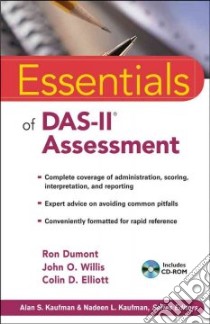 Essentials of DAS-II Assessment libro in lingua di Dumont Ron, Willis John O., Elliott Colin D.