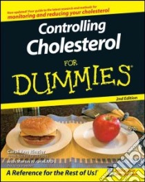 Controlling Cholesterol for Dummies libro in lingua di Rinzler Carol Ann, Graf Martin W. M.d.