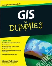 GIS for Dummies libro in lingua di Demers Michael N.