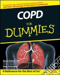 COPD for Dummies libro in lingua di Felner Kevin, Schneider Meg