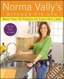 Norma Vally's Kitchen Fix-ups libro in lingua di Vally Norma