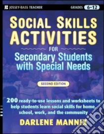 Social Skills Activities libro in lingua di Mannix Darlene