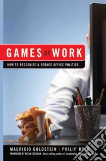 Games at Work libro in lingua di Goldstein Mauricio, Read Philip, Cashman Kevin (FRW)