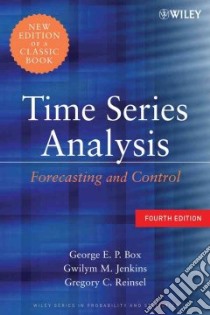 Time Series Analysis libro in lingua di Box George E. P., Jenkins Gwilym M., Reinsel Gregory C.