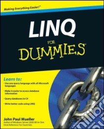 LINQ for Dummies libro in lingua di Mueller John Paul