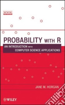 Probability with R libro in lingua di Horgan Jane M.