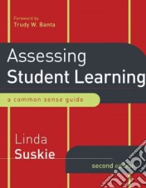 Assessing Student Learning libro in lingua di Suskie Linda, Banta Trudy W. (FRW)