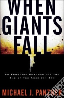 When Giants Fall libro in lingua di Panzner Michael