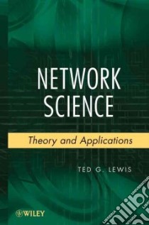 Network Science libro in lingua di Lewis Ted G.