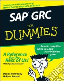 SAP GRC For Dummies libro in lingua di Broady Denise Vu, Roland Holly A., Woods Dan
