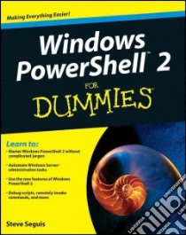 Windows Powershell 2 for Dummies libro in lingua di Seguis Steve
