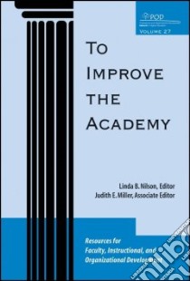 To Improve the Academy libro in lingua di Nilson Linda Burzotta (EDT), Miller Judith E. (EDT)