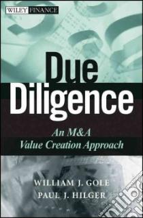 Due Diligence libro in lingua di Gole William J., Hilger Paul J.