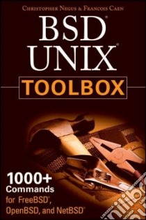BSD UNIX Toolbox libro in lingua di Negus Christopher, Caen Francois