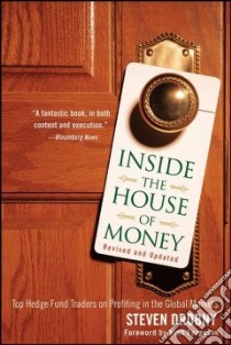 Inside the House of Money libro in lingua di Drobny Steven, Ferguson Niall (FRW)