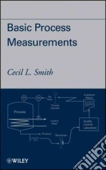 Basic Process Measurements libro in lingua di Smith Cecil L.