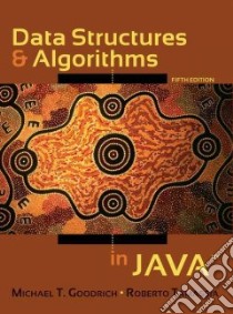 Data Structures and Algorithms in Java libro in lingua di Goodrich Michael T., Tamassia Roberto